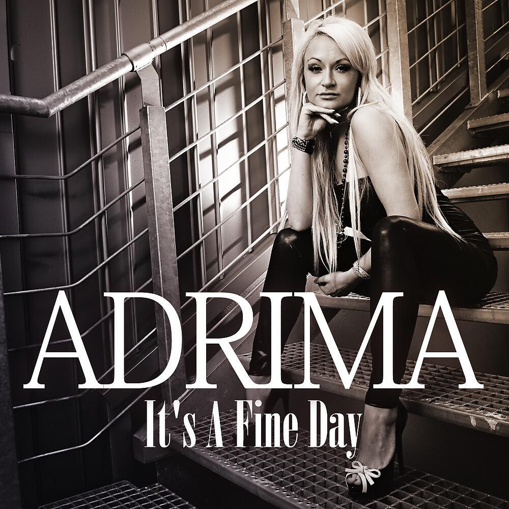 Adrima - It's a Fine Day (Ddei&estate Remix)