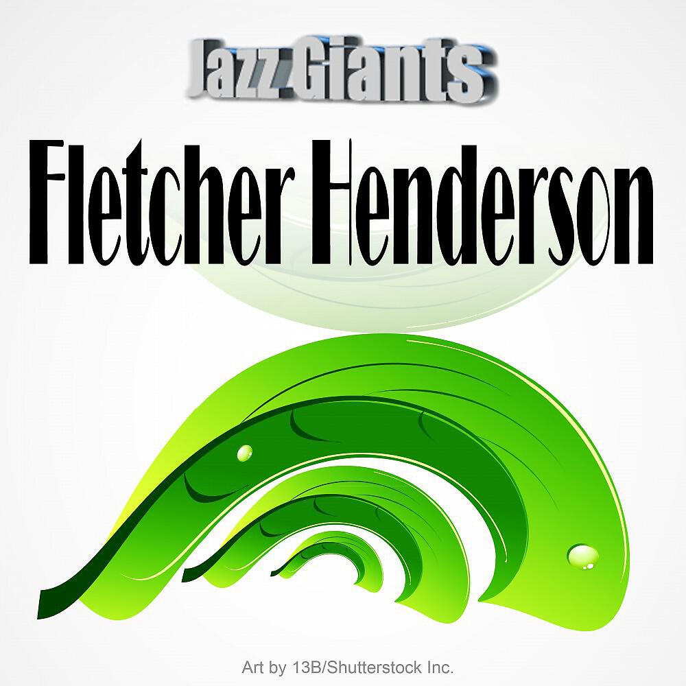 Fletcher Henderson - Fidgety Feet