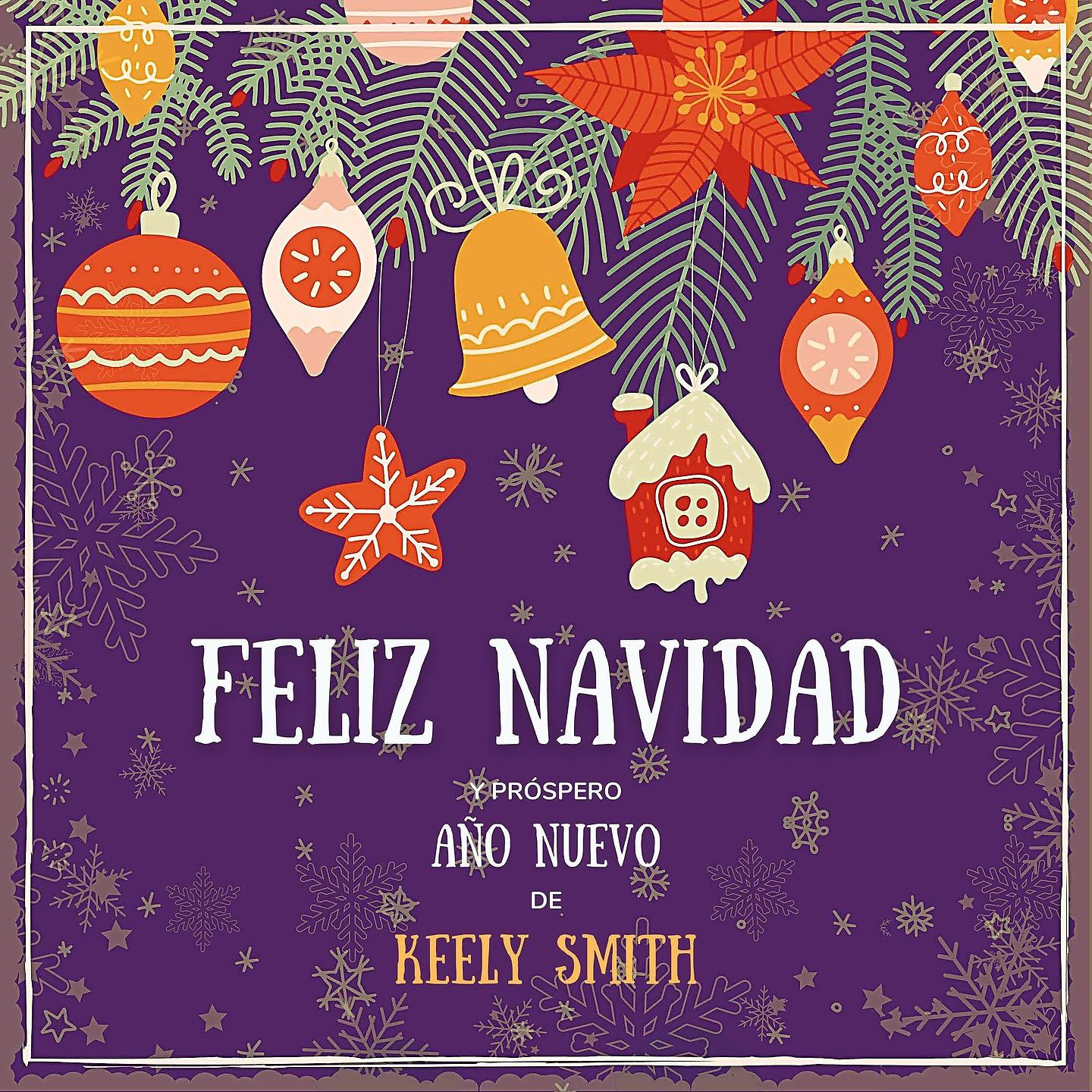 Постер альбома Feliz Navidad y próspero Año Nuevo de Keely Smith