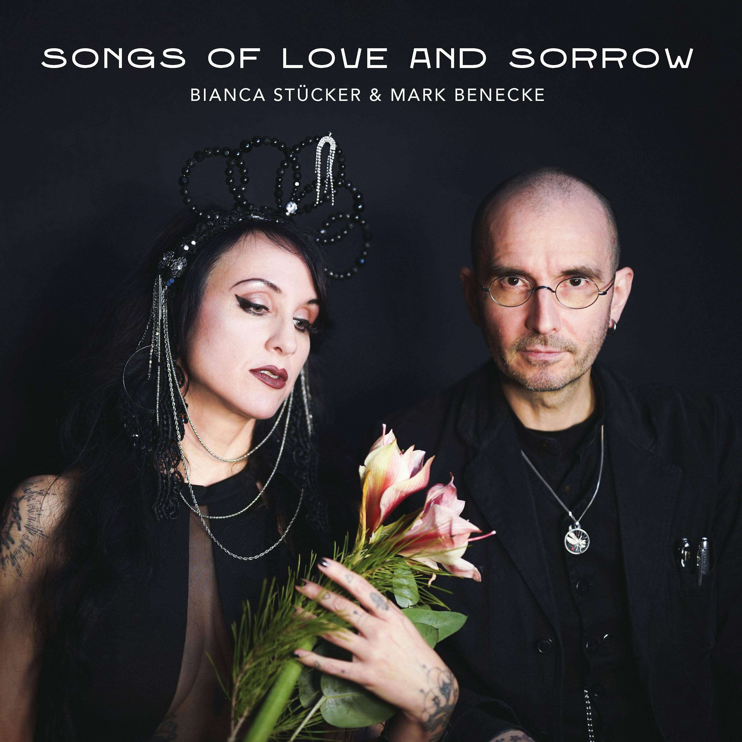 Постер альбома Songs of Love and Sorrow
