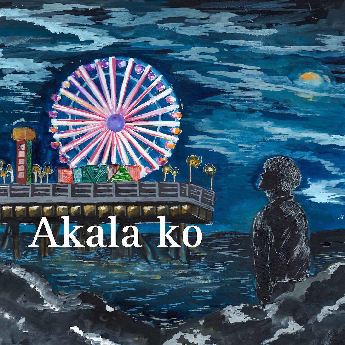 Постер альбома Akala Ko