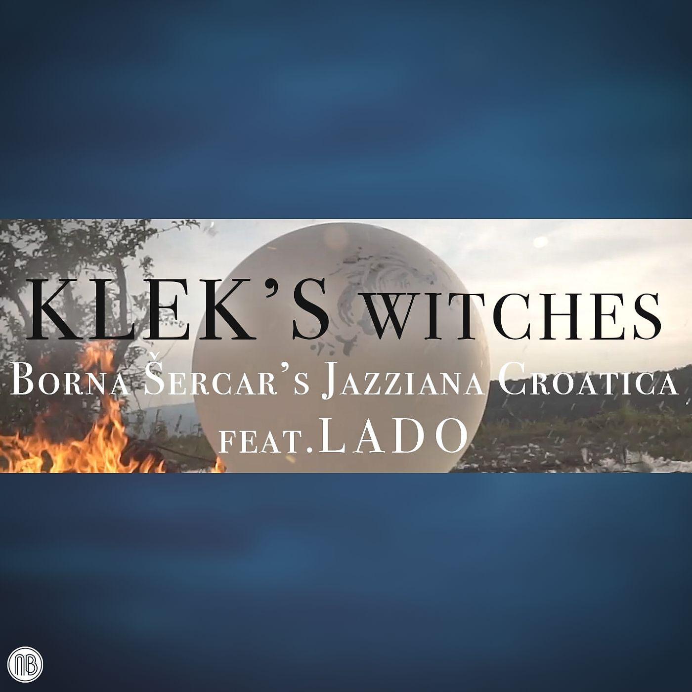 Постер альбома Klek's Witches