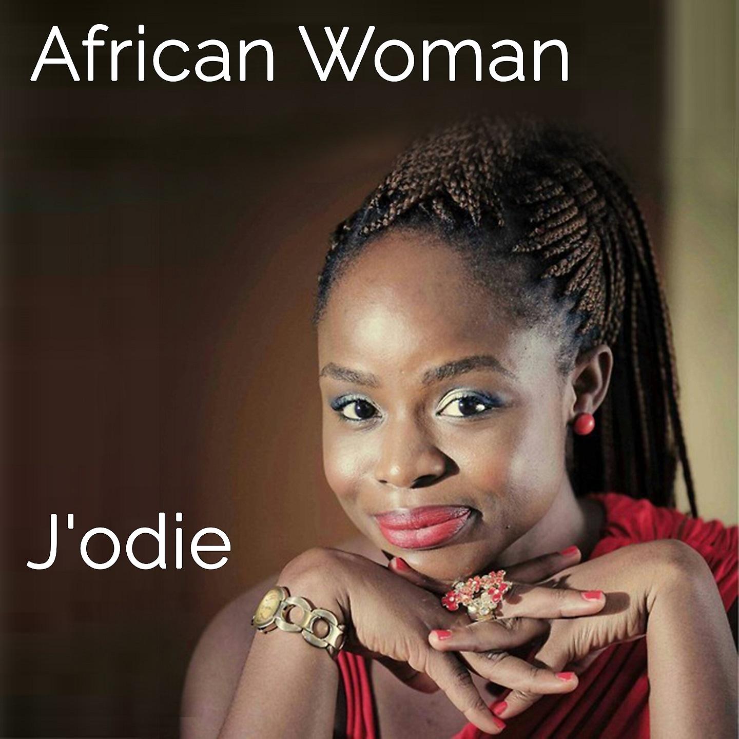 Постер альбома J'odie - African Woman