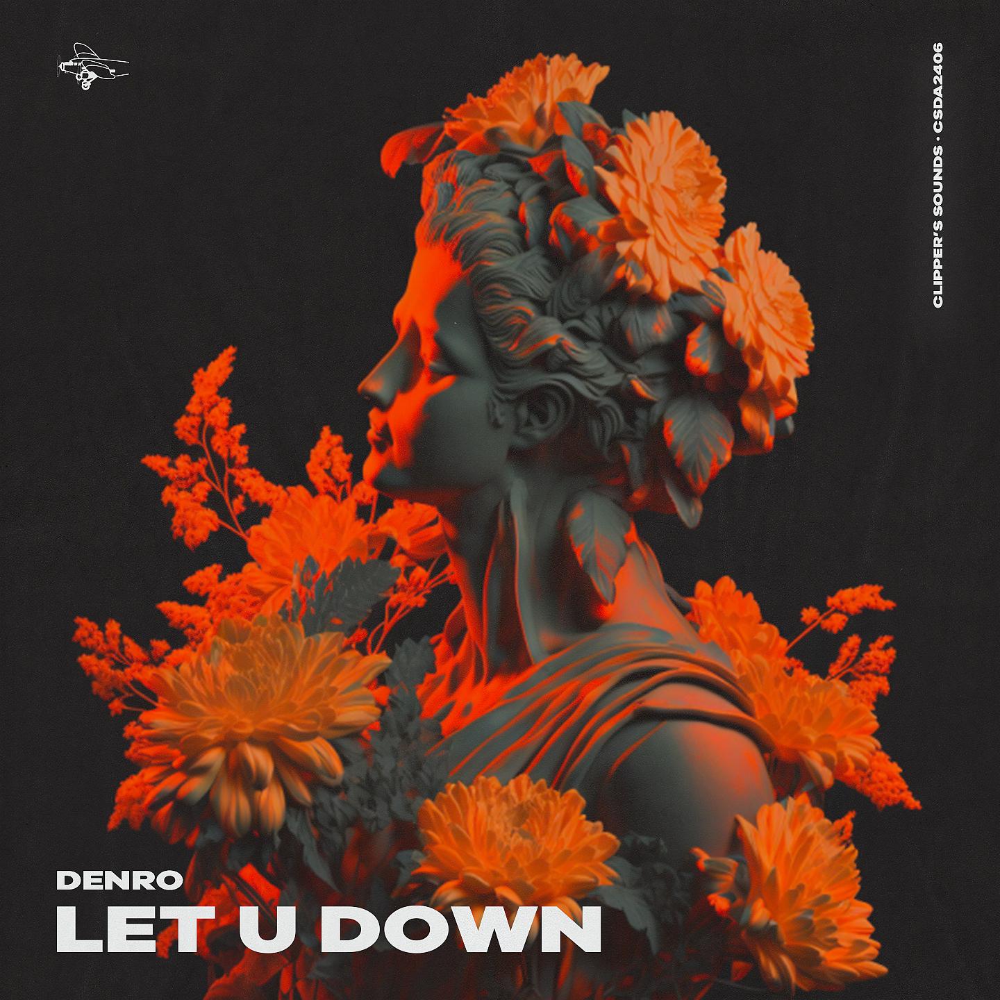 Постер альбома Let U Down