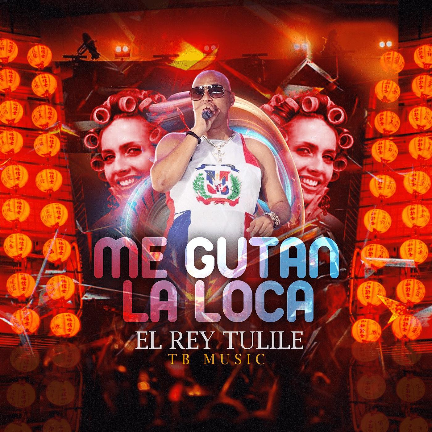 Постер альбома Me Gutan La Loca