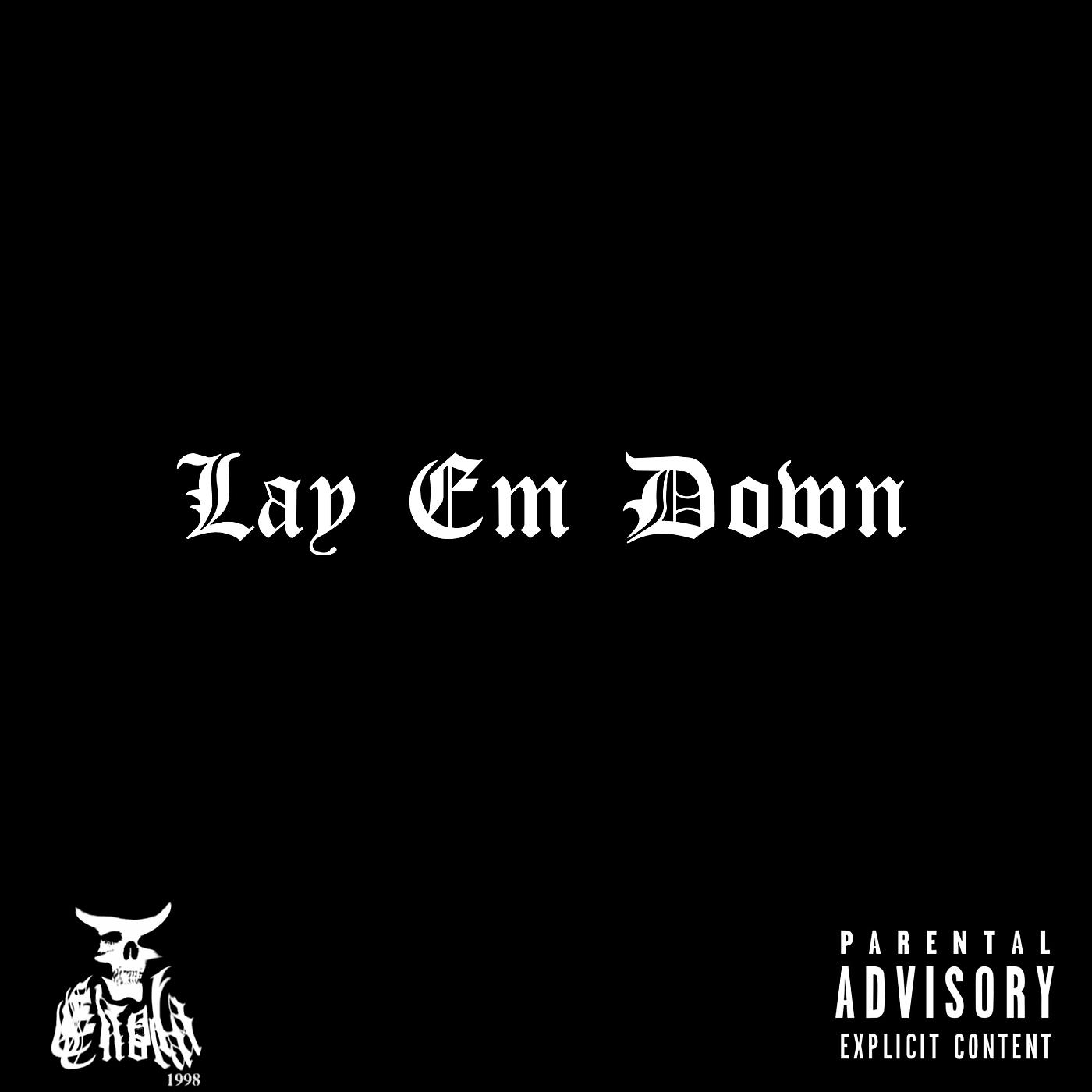 Постер альбома Lay Em Down