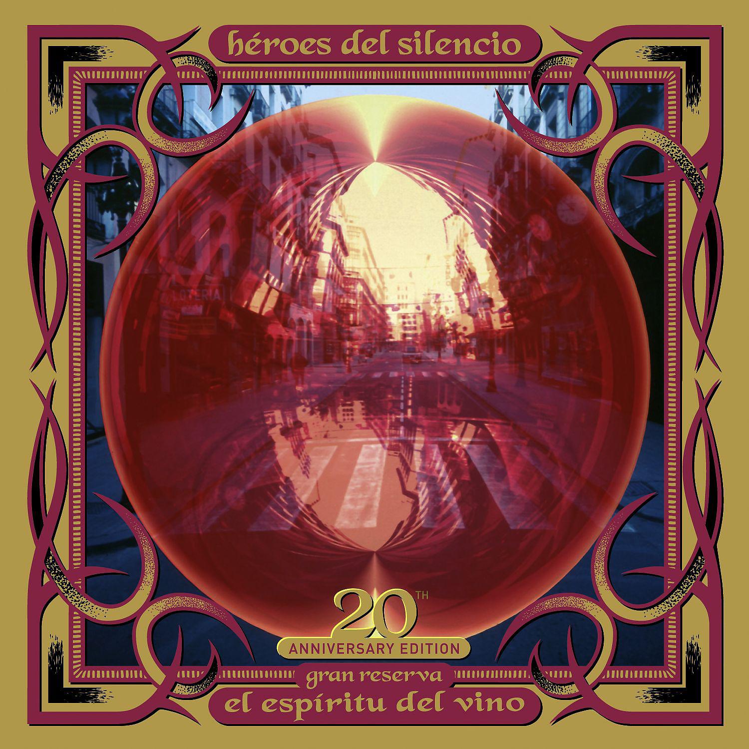Постер альбома El Espíritu del Vino-20th Anniversary Edition