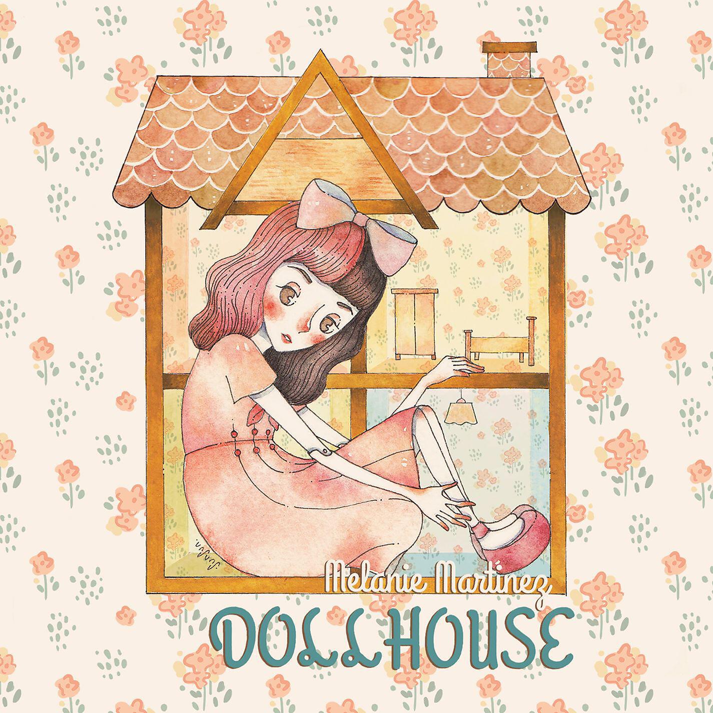 Melanie Martinez - Dollhouse