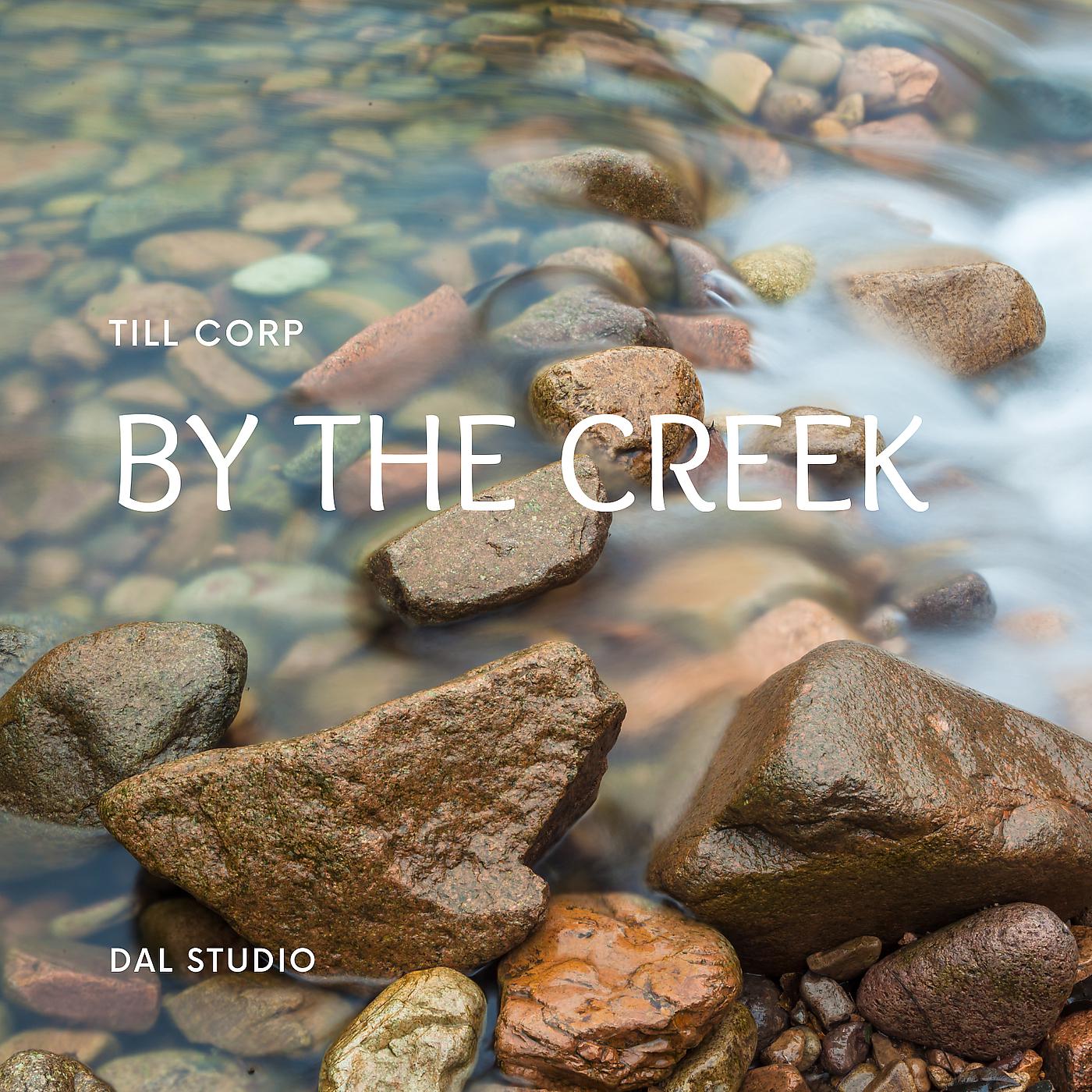 Постер альбома By the Creek