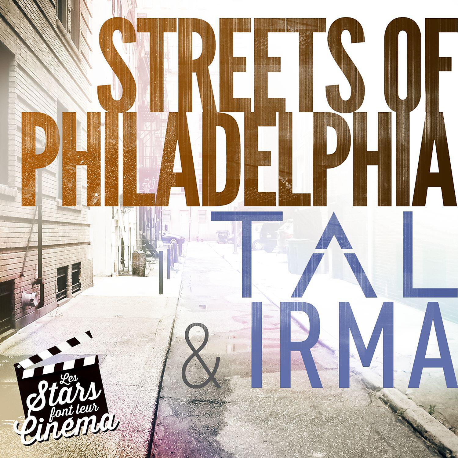 TAL - Streets of Philadelphia (Les Stars font leur cinéma)