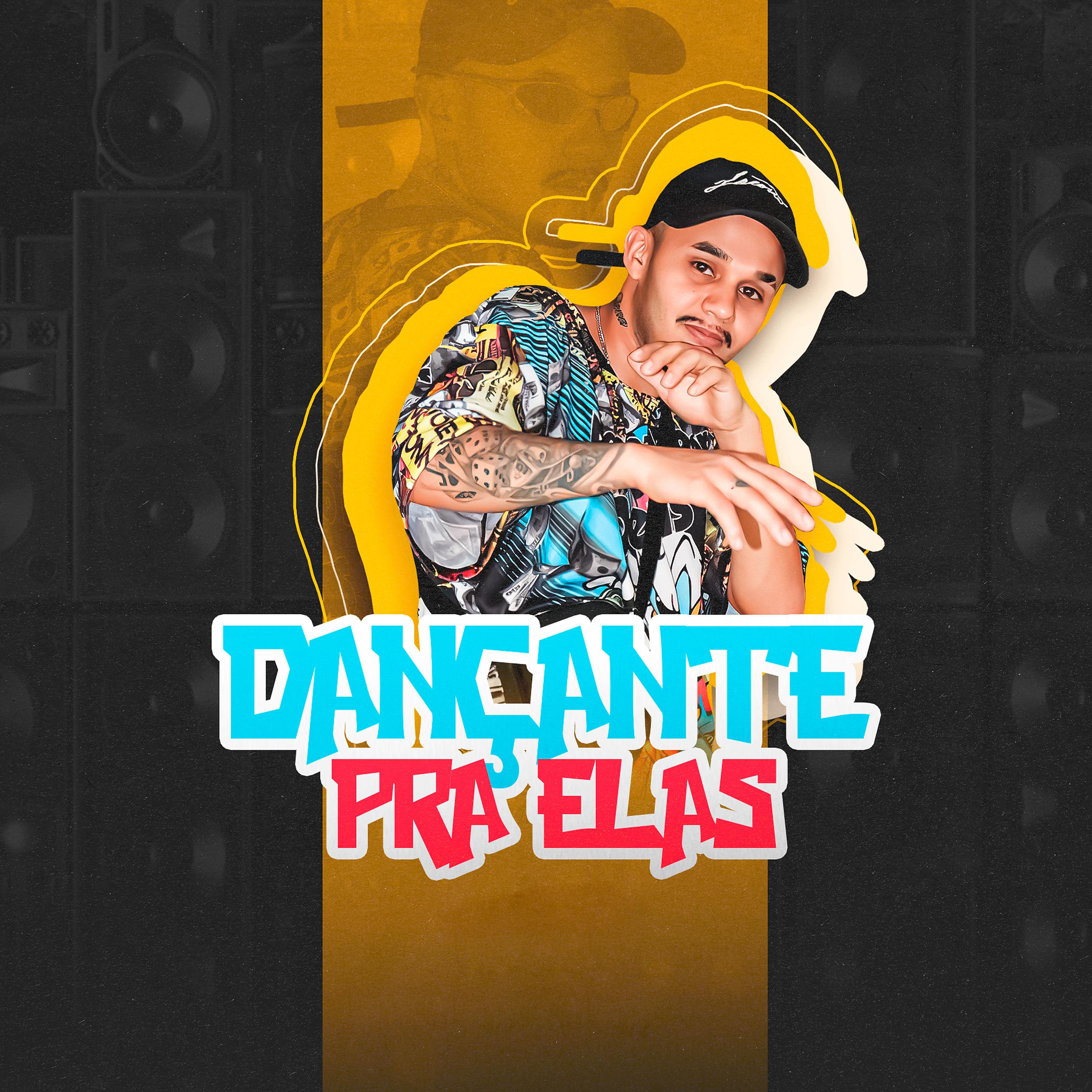 Постер альбома Dançante pra Elas