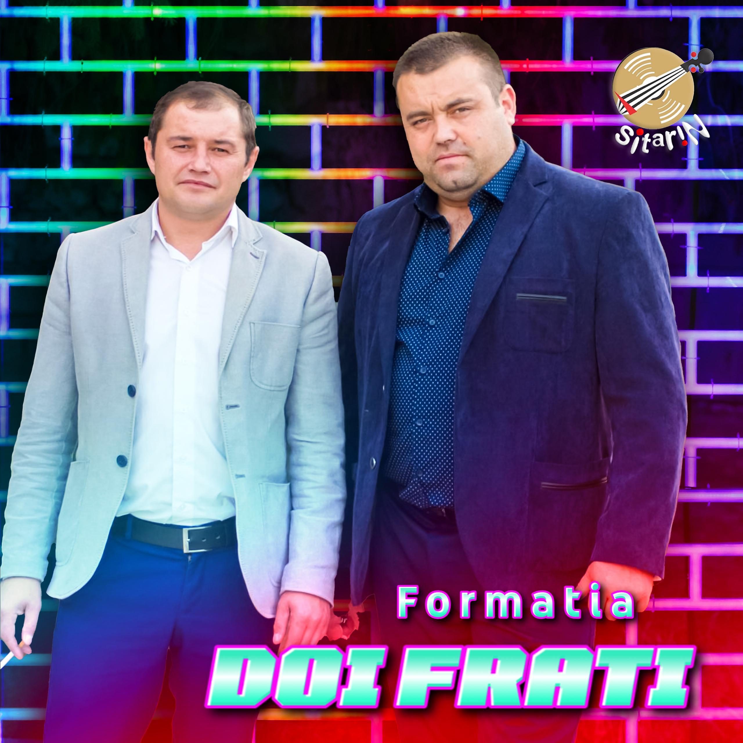 Постер альбома Formatia Doi Frati