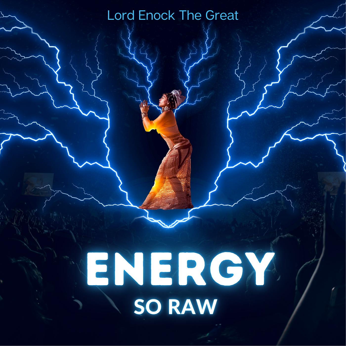 Постер альбома Energy so Raw