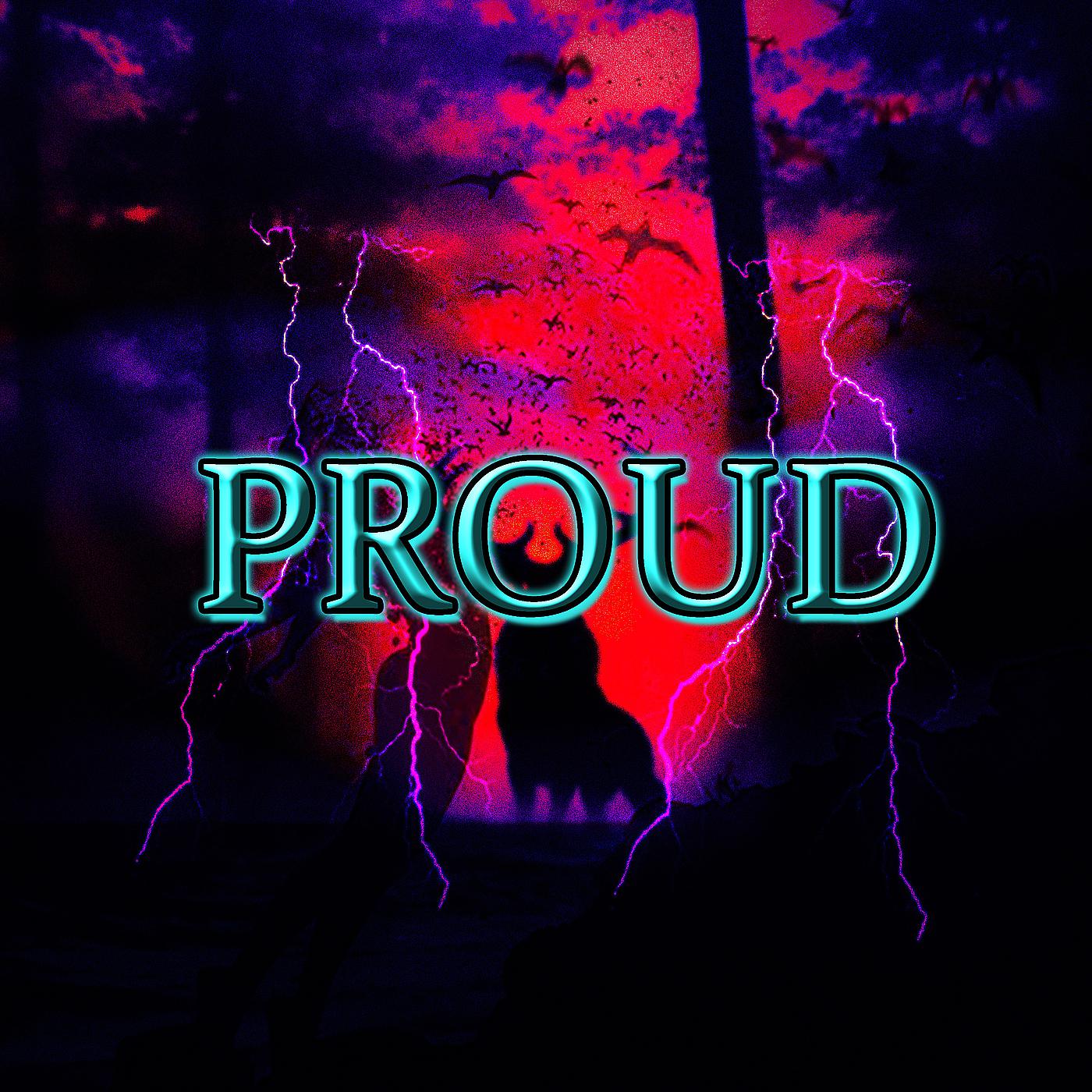 Постер альбома Proud