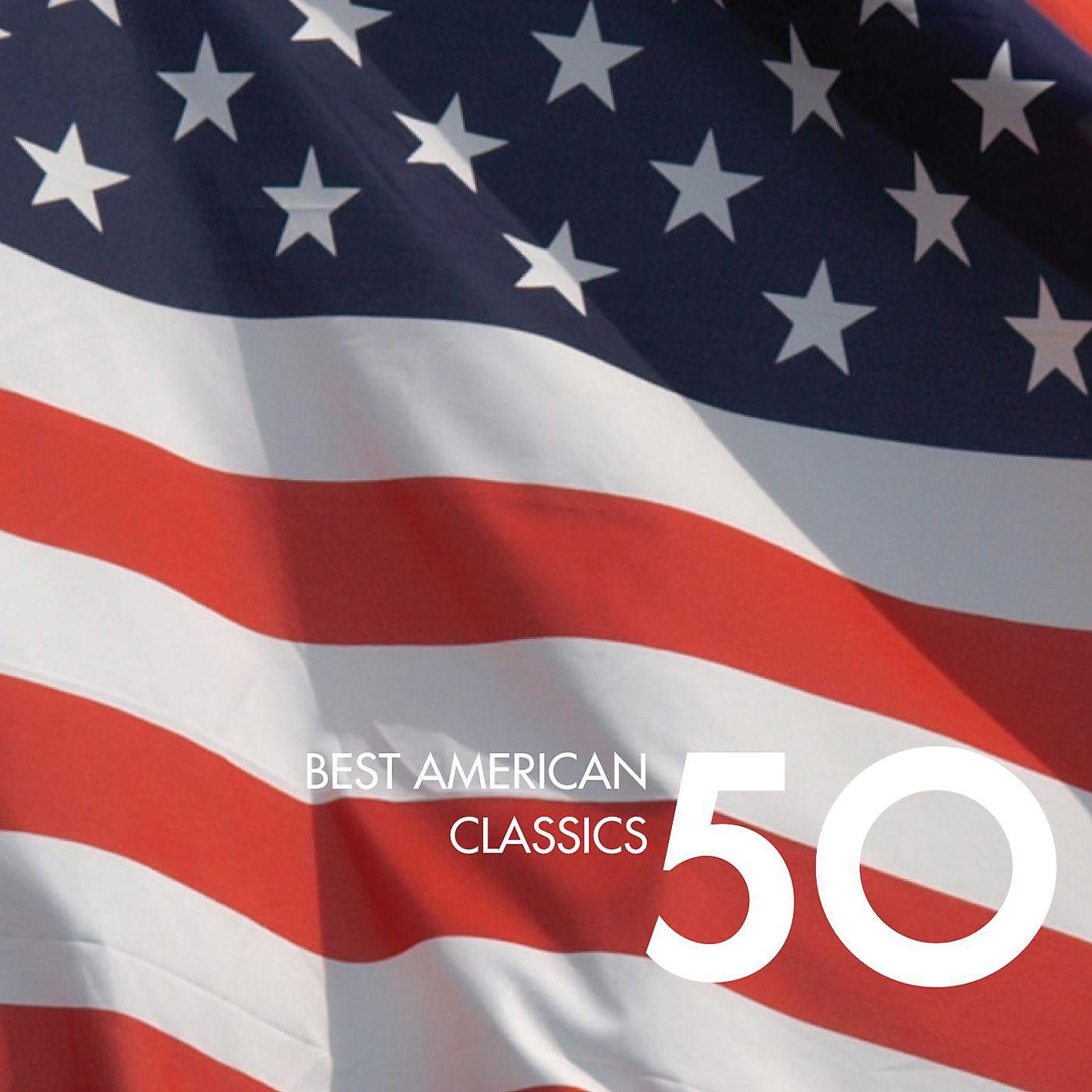 Постер альбома 50 Best American Classics
