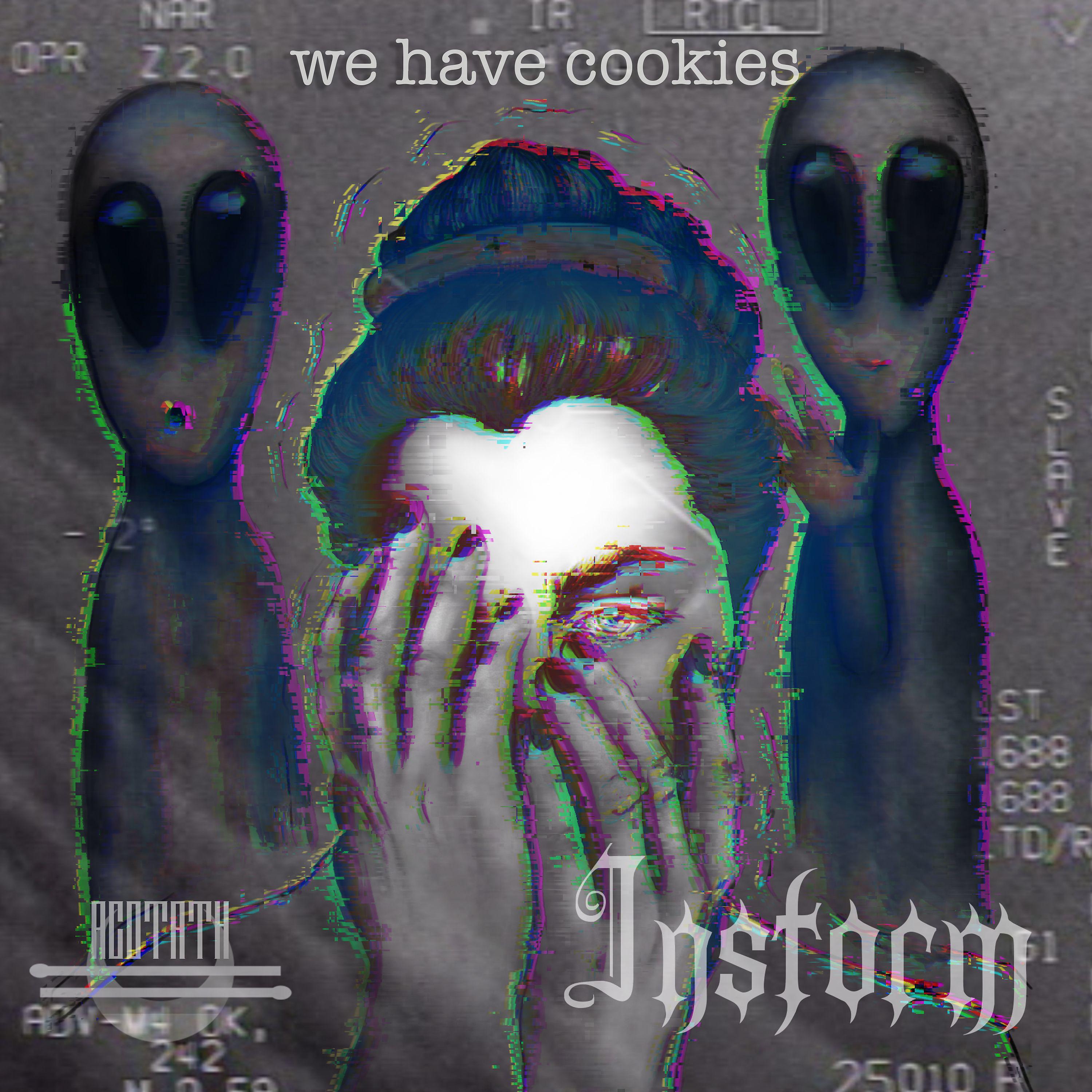 Постер альбома We Have Cookies