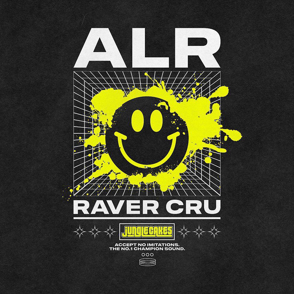 Постер альбома Raver Cru