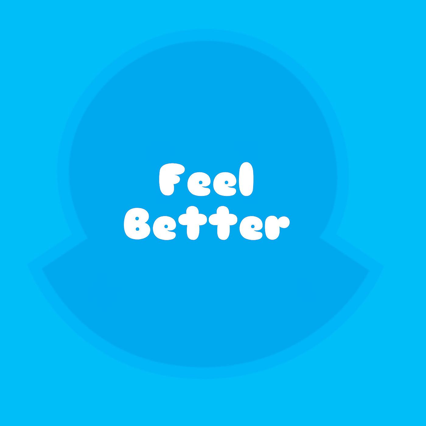 Постер альбома Feel Better (Sped Up)