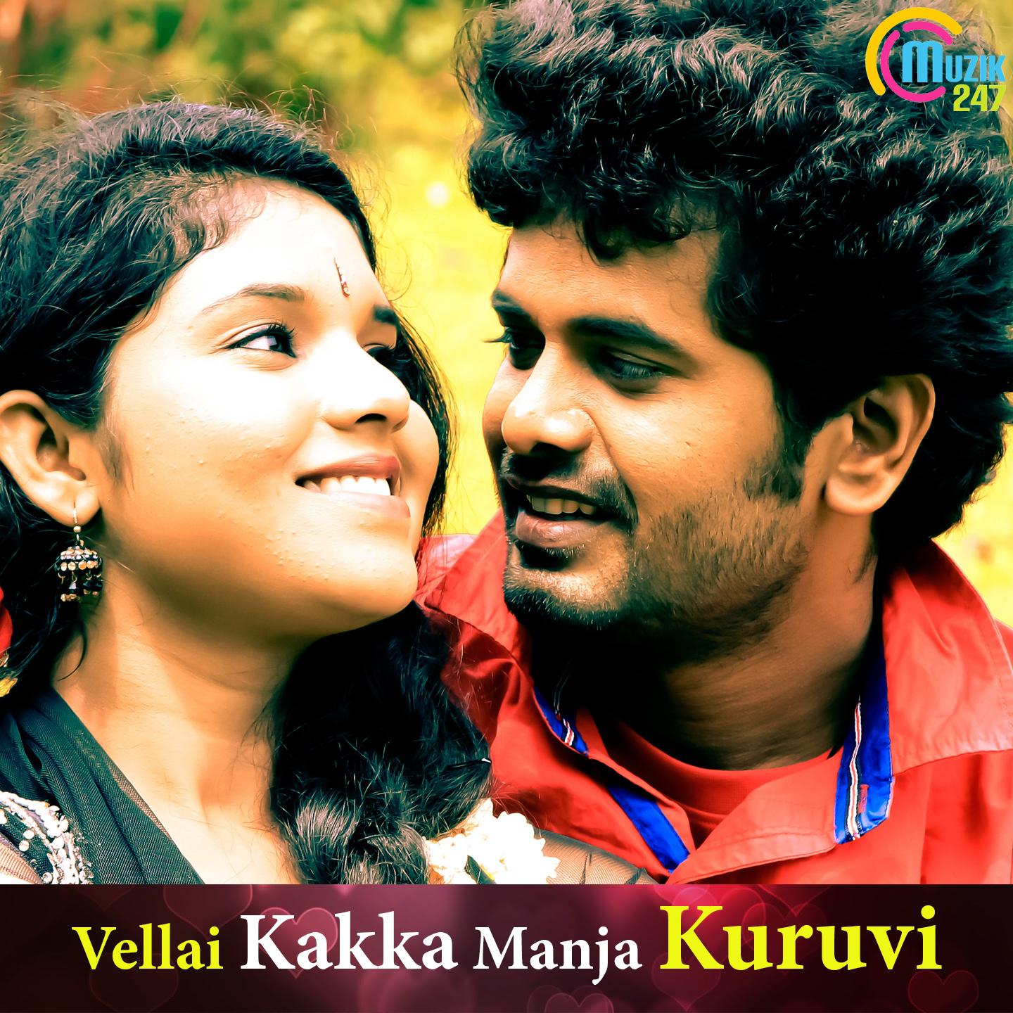 Постер альбома Vellai Kakka Manja Kuruvi