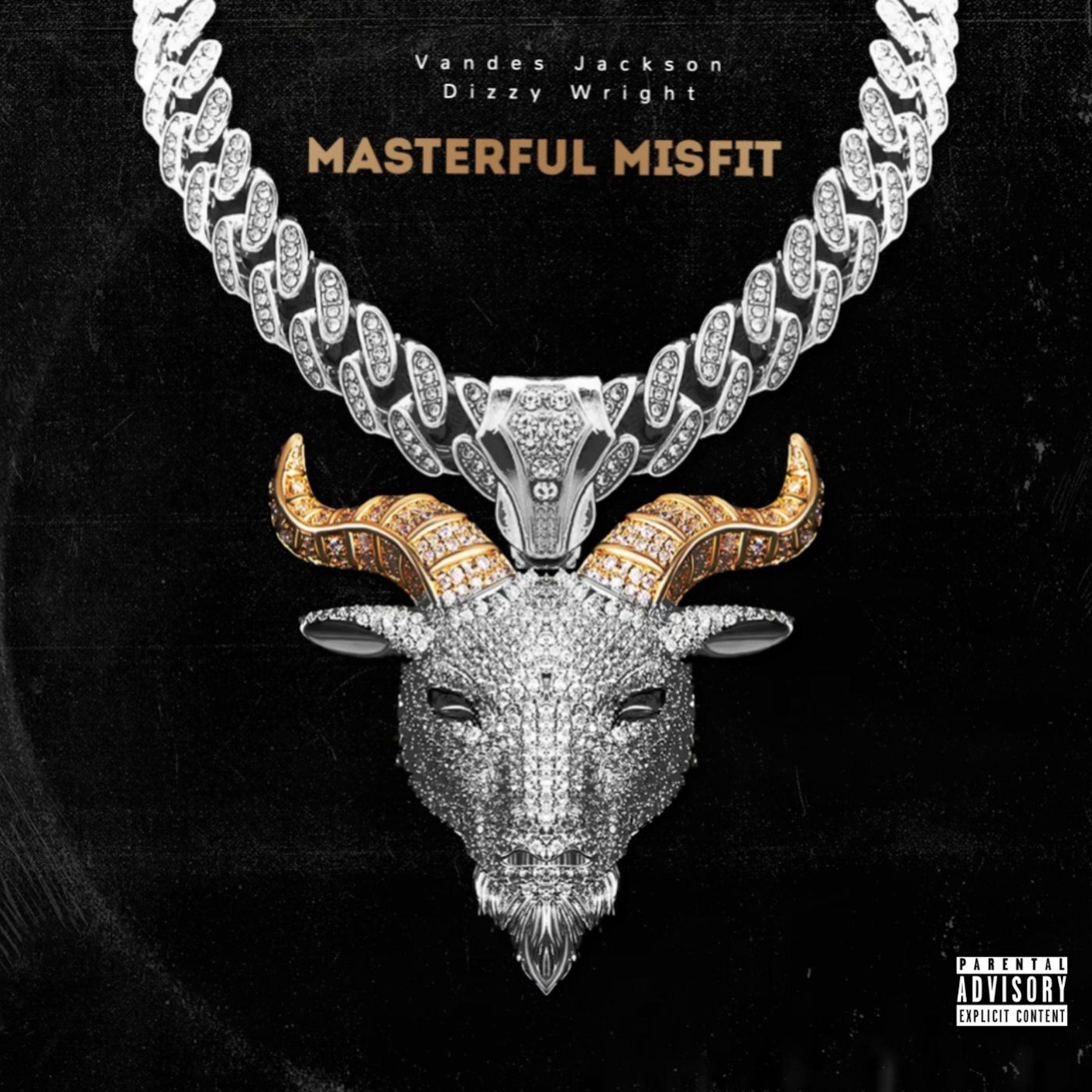 Постер альбома Masterful Misfit (feat. Dizzy Wright)