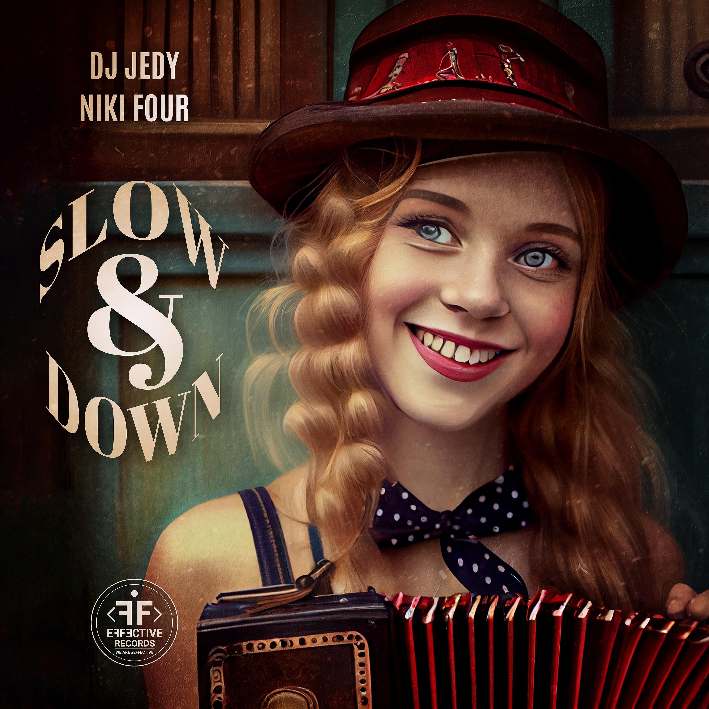 Постер альбома Slow & Down