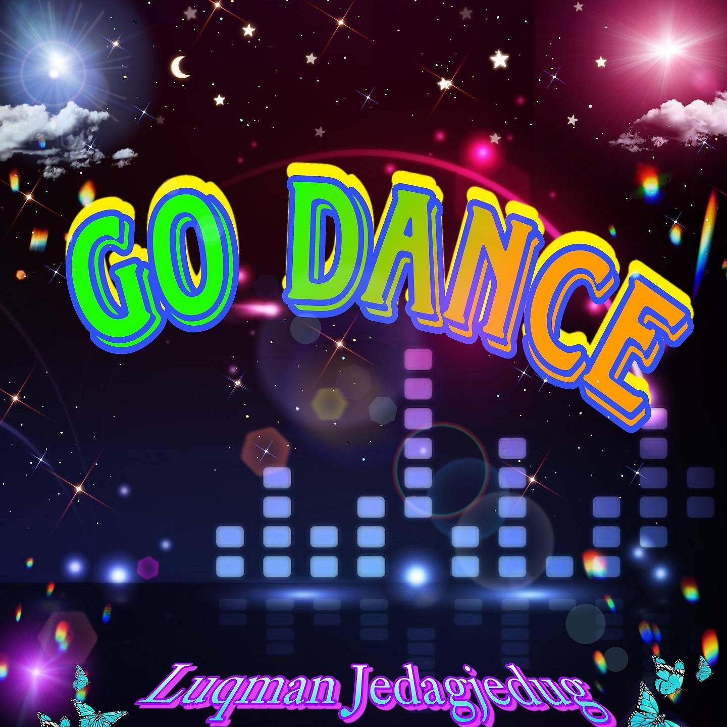 Постер альбома GO DANCE