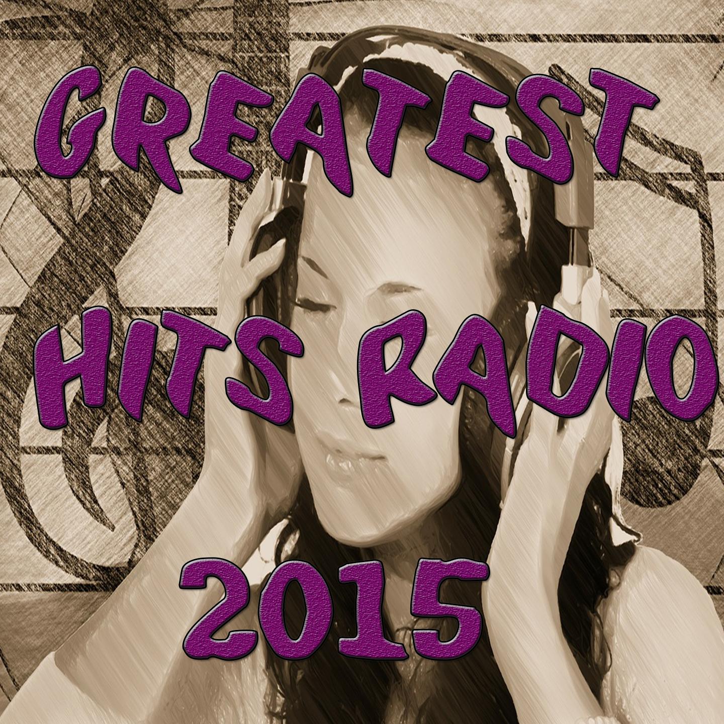 Постер альбома Greatest Hits Radio 2015