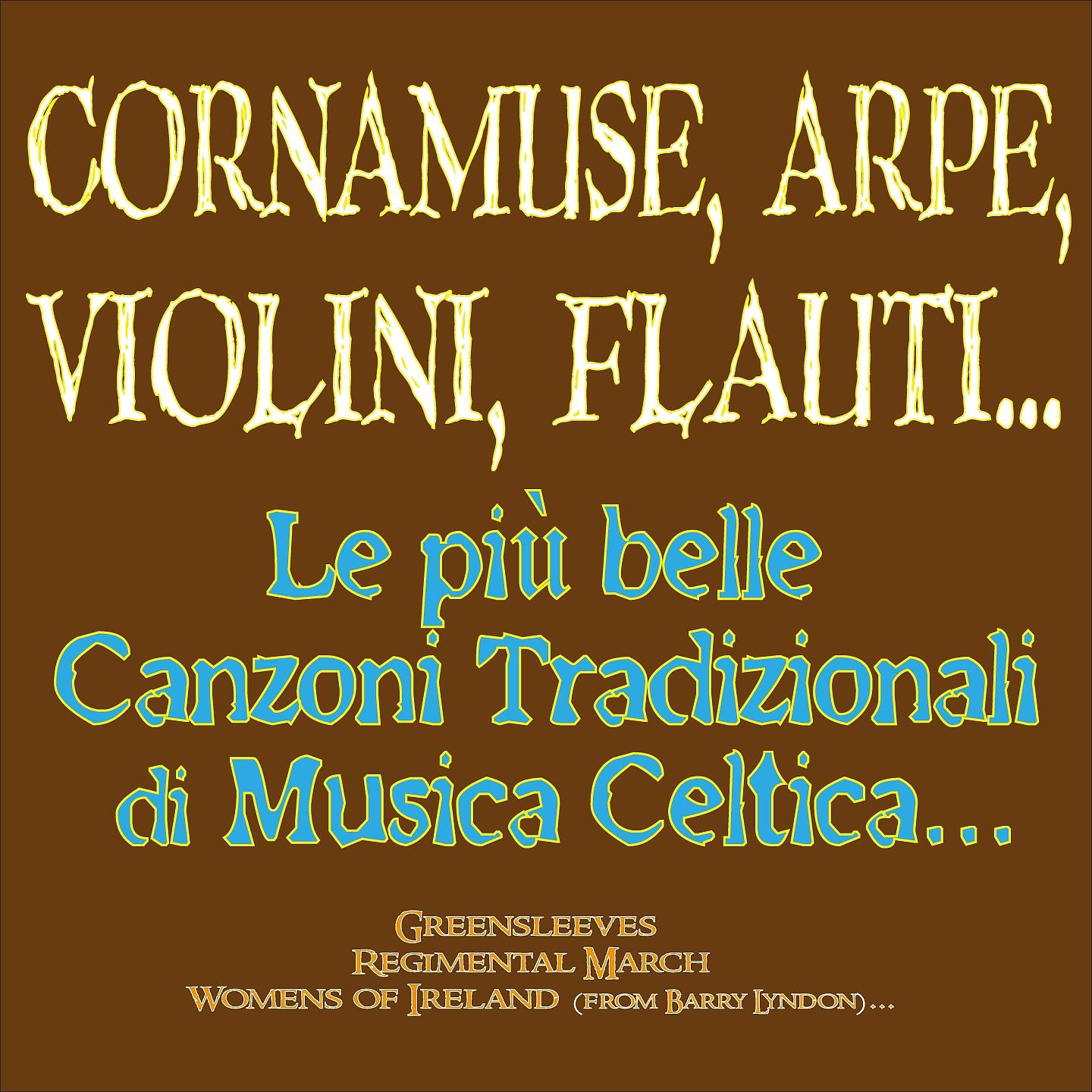 Постер альбома Cornamuse, arpe, violini, flauti