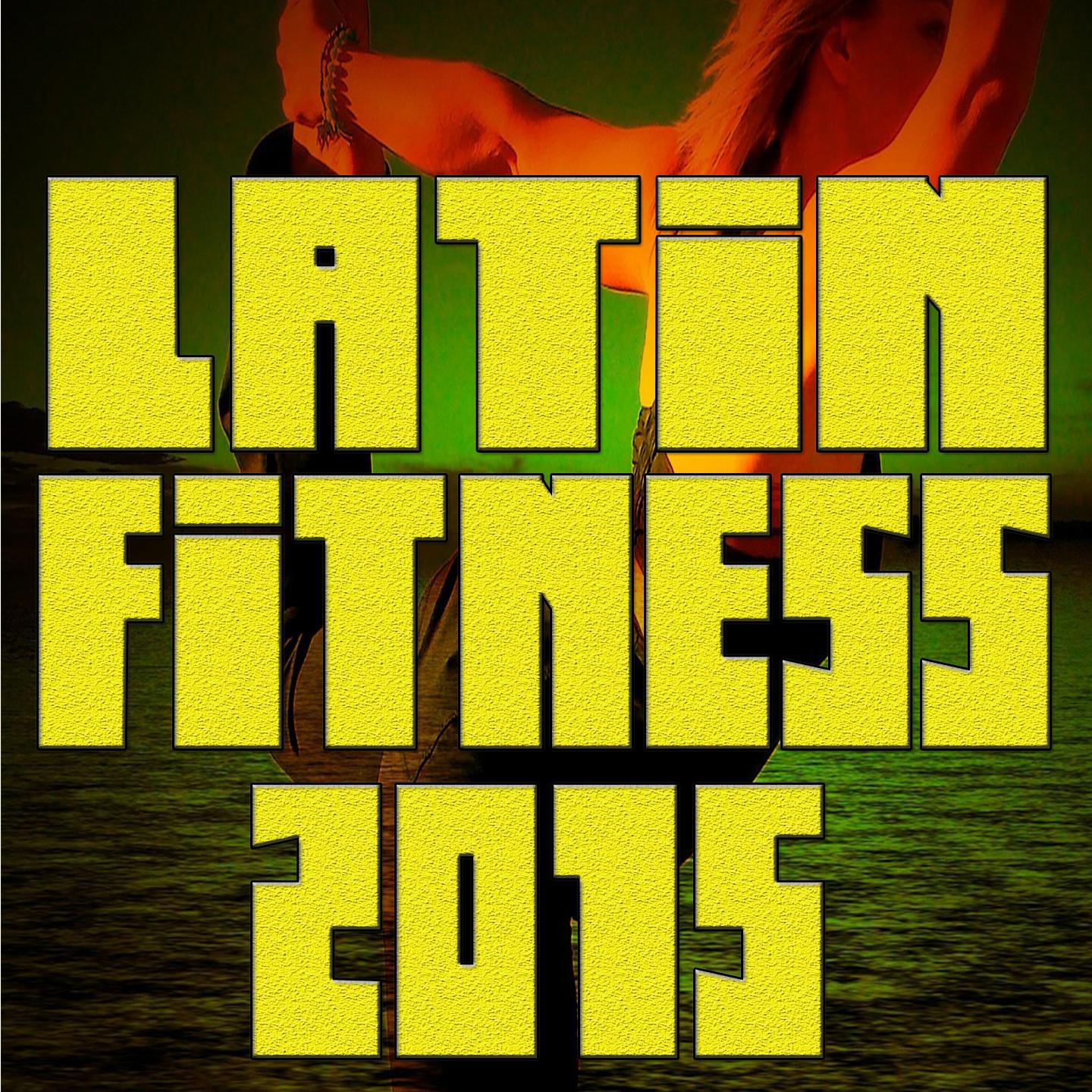 Постер альбома Latin Fitness 2015