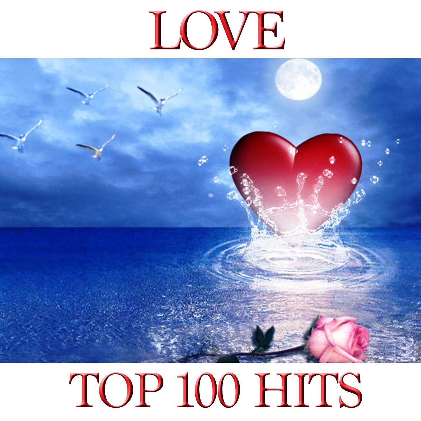 Постер альбома Love Top 100 Hits