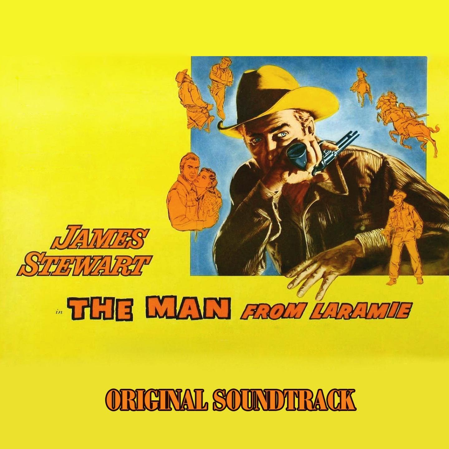 Постер альбома The Man from Laramie Theme (From "The Man from Laramie" James Stewart Original Soundtrack)