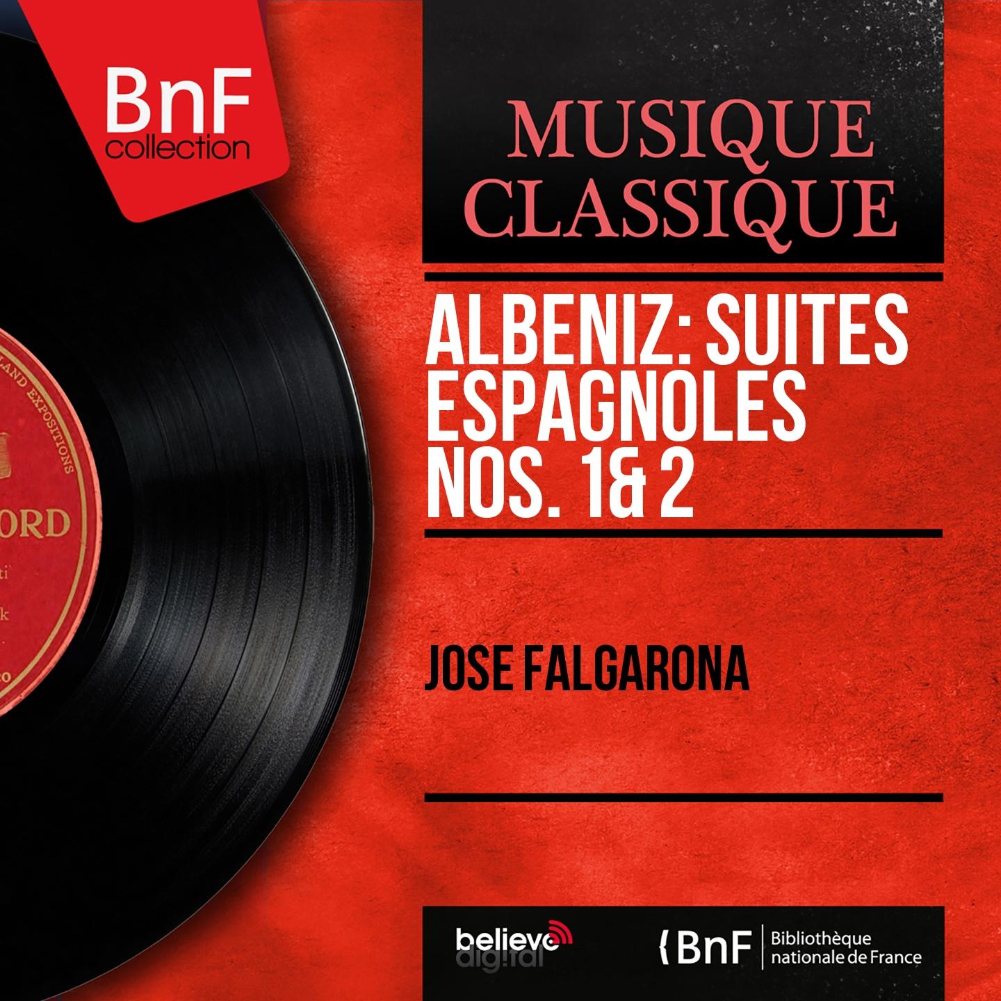 Постер альбома Albéniz: Suites espagnoles Nos. 1 & 2 (Mono Version)