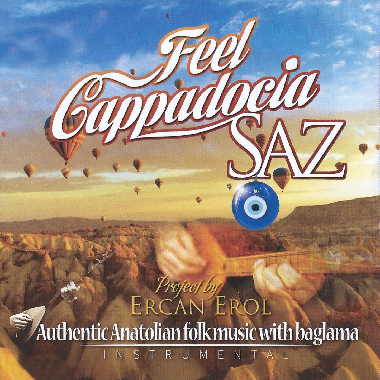 Постер альбома Feel Cappadocia Saz