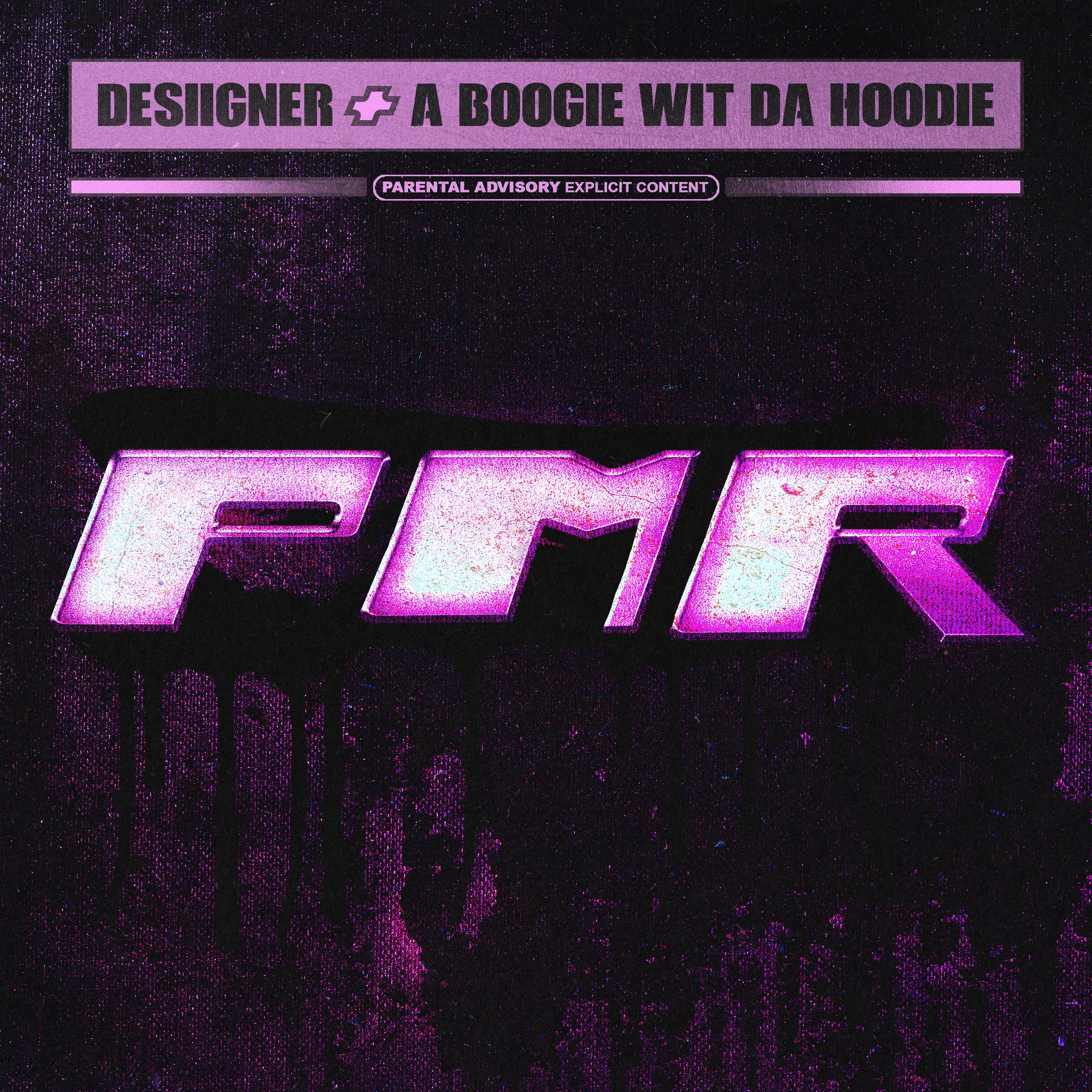 Постер альбома PMR (feat. A Boogie wit da Hoodie)
