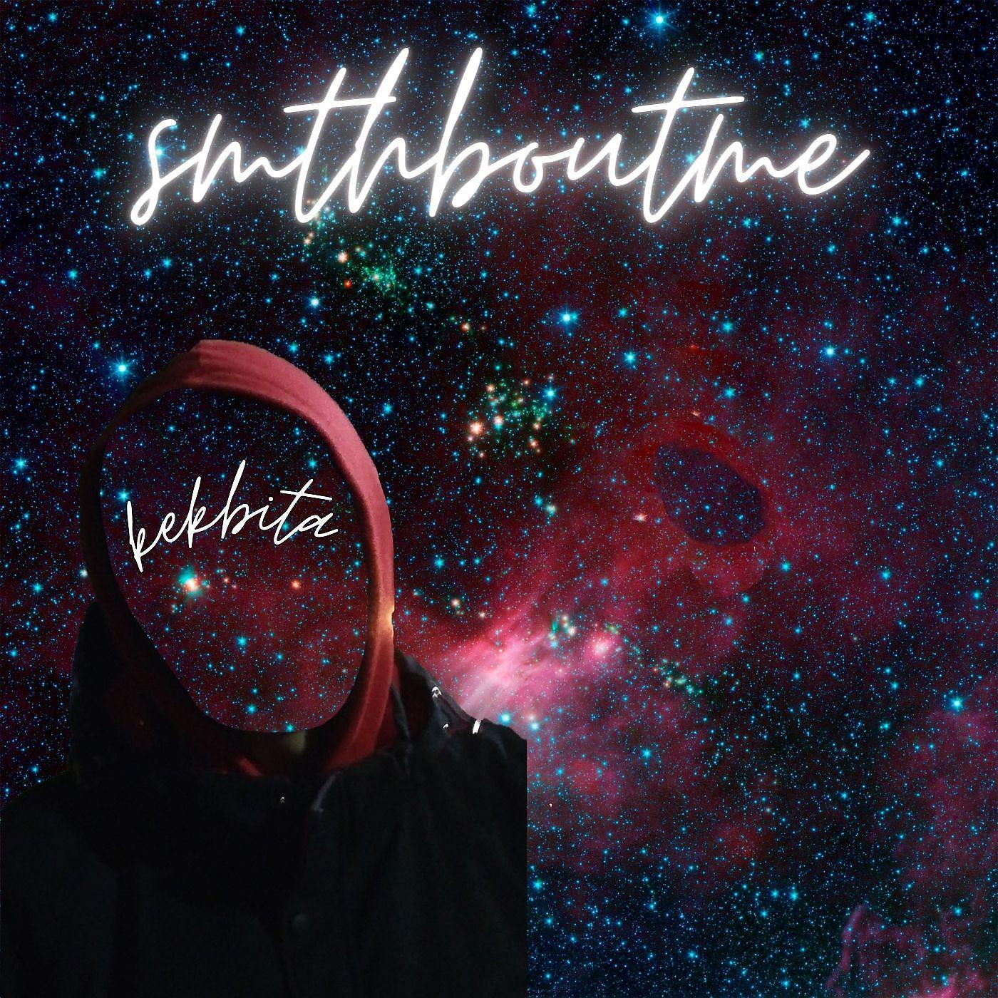 Постер альбома Smthboutme