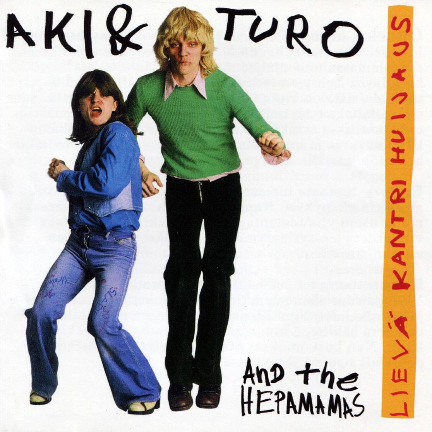 Aki & Turo And The Hepamamas - Rokki Soi (Ja Rokki Soi)