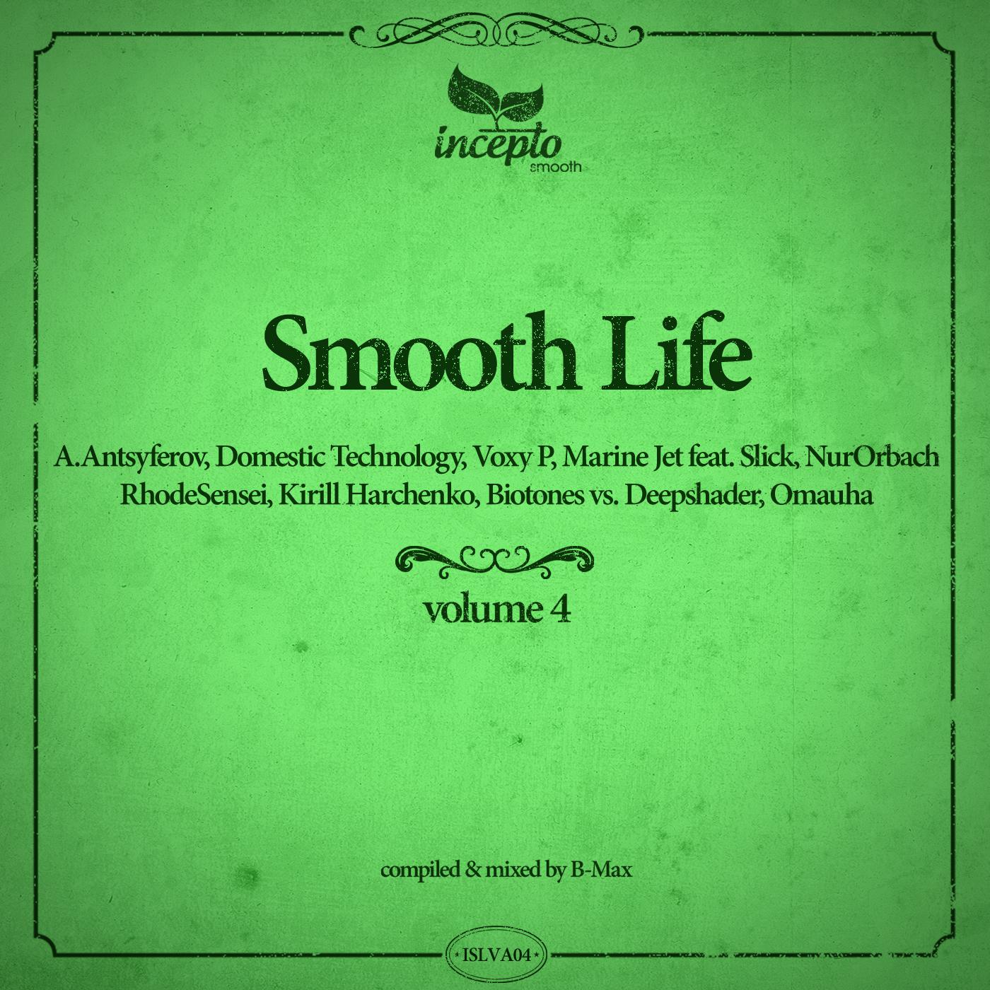 Постер альбома Smooth Life, Vol. 4