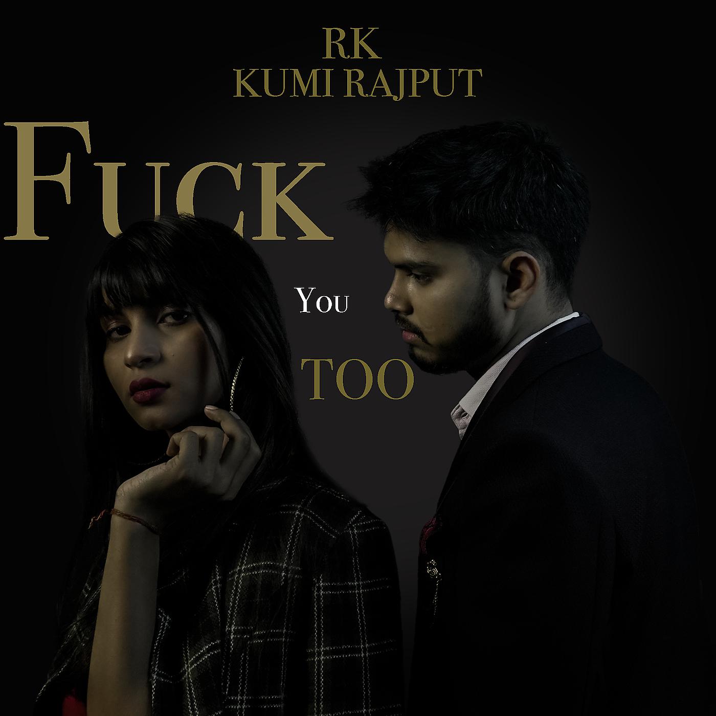 Постер альбома Fuck You Too