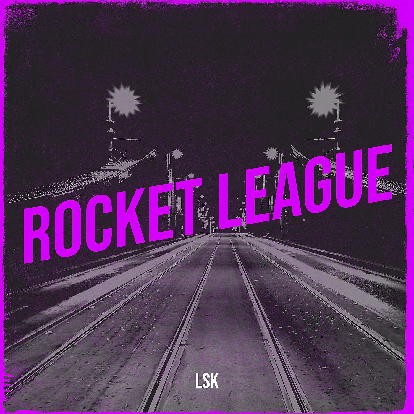 Постер альбома Rocket League