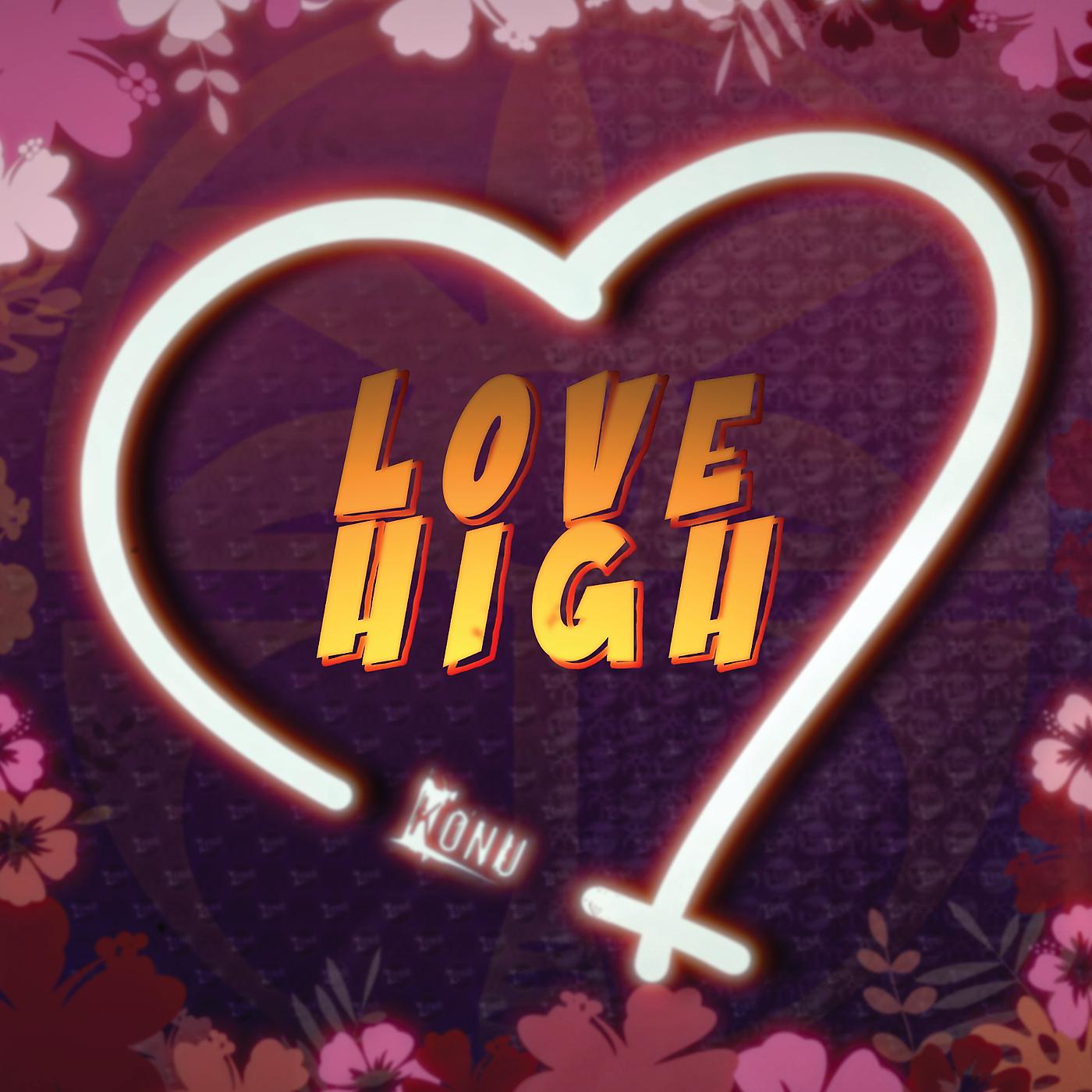 Постер альбома Love High