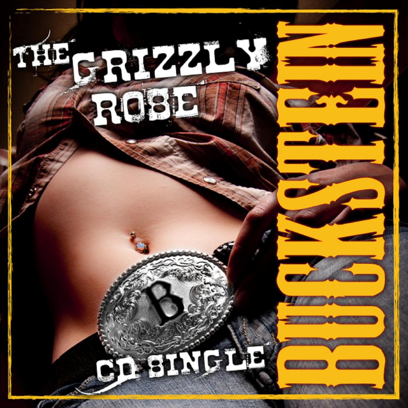 Buckstein - The Grizzly Rose (Straight Up)