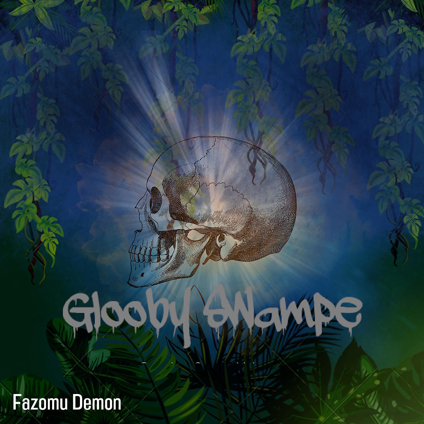 Постер альбома Glooby Swampe