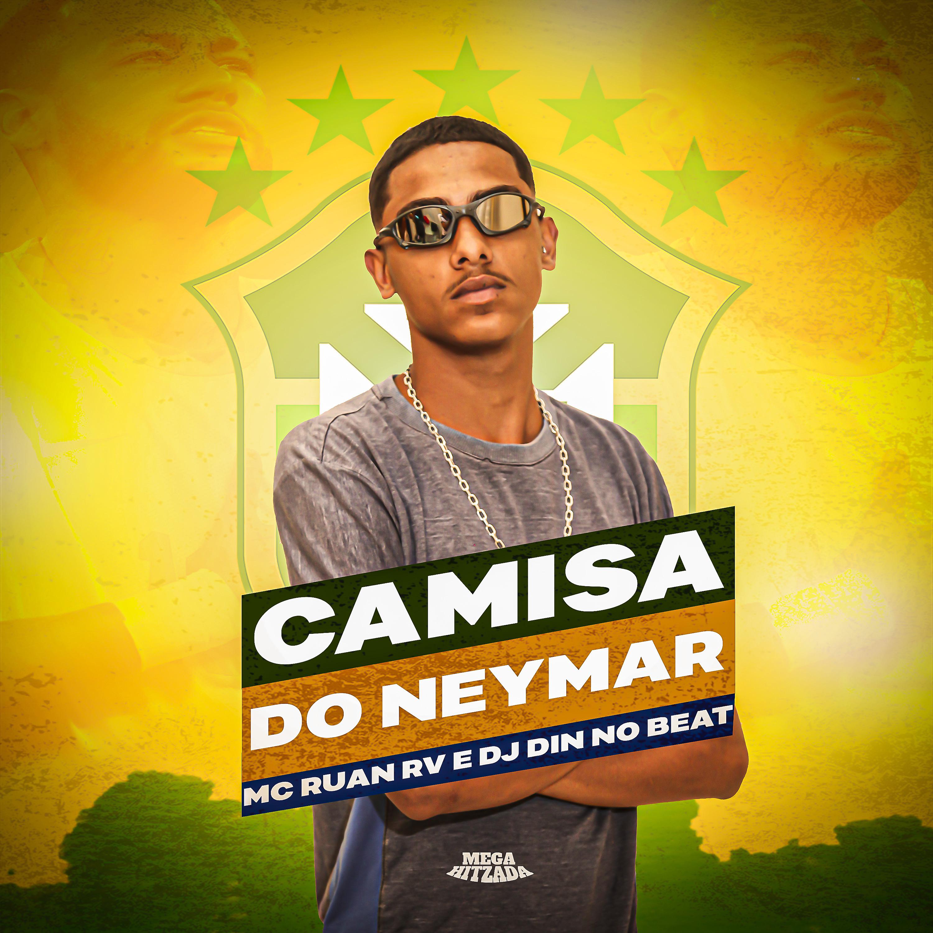 Постер альбома Camisa do Neymar