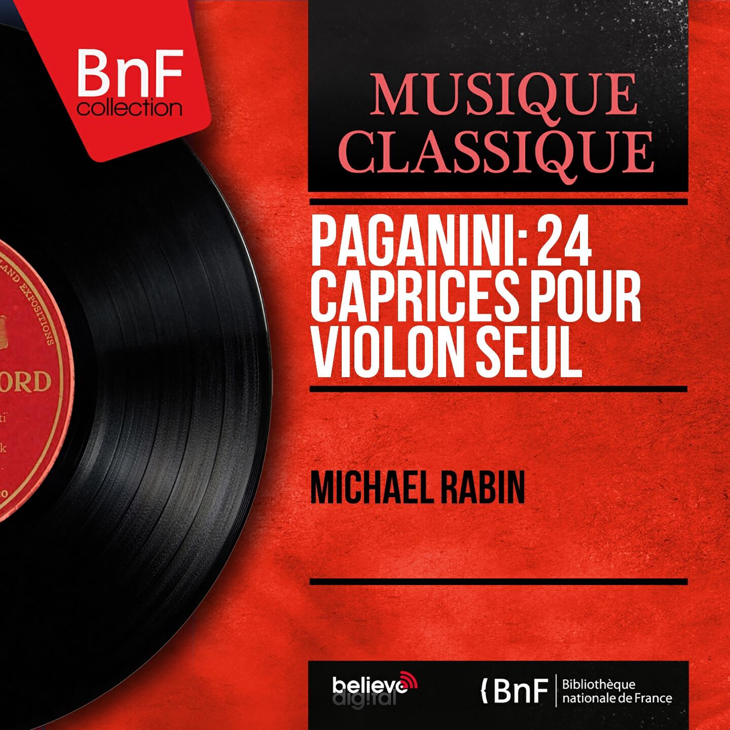 Michael Rabin - 24 Caprices pour violon seul, Op. 1: No. 6 in G Minor, Lento 