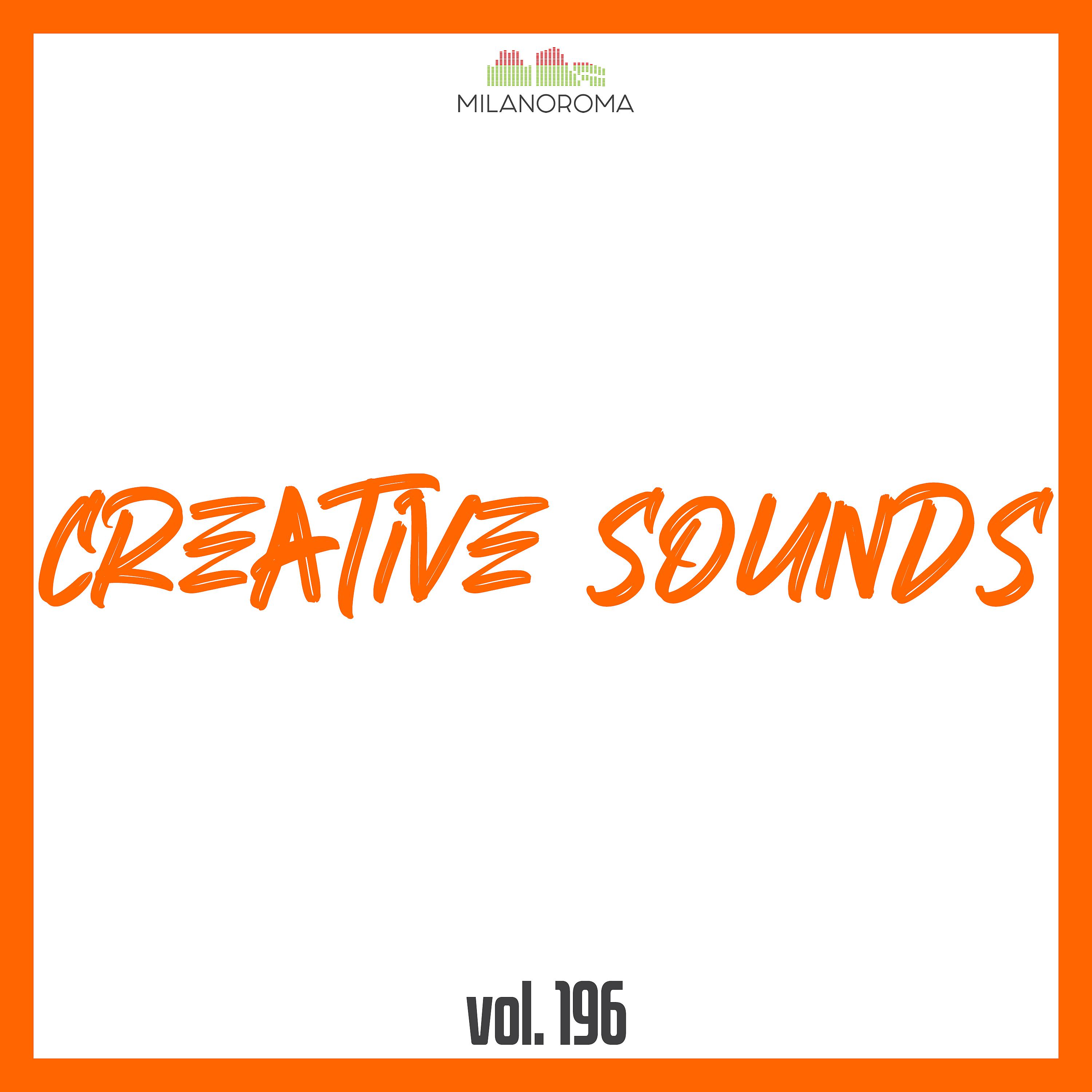 Постер альбома Creative Sounds, Vol. 196