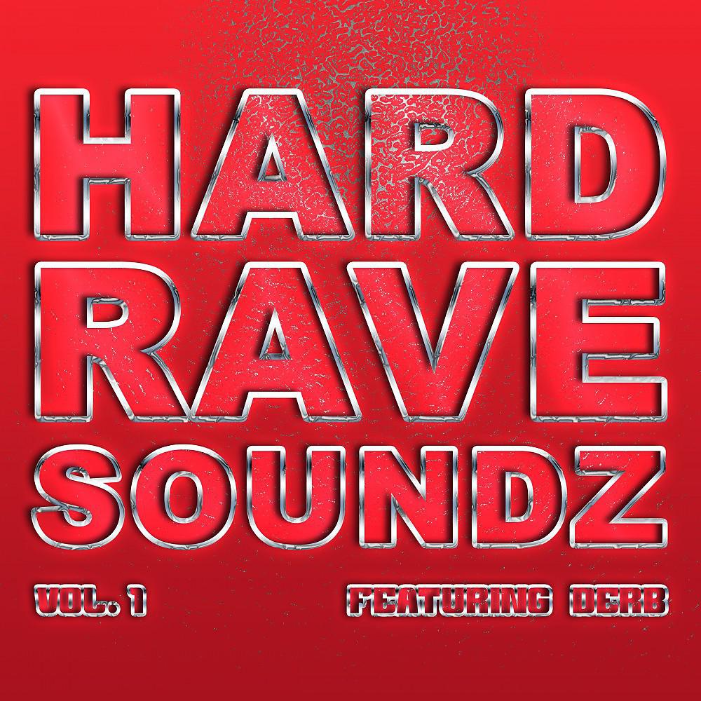 Постер альбома Hard Rave Soundz, Vol. 1