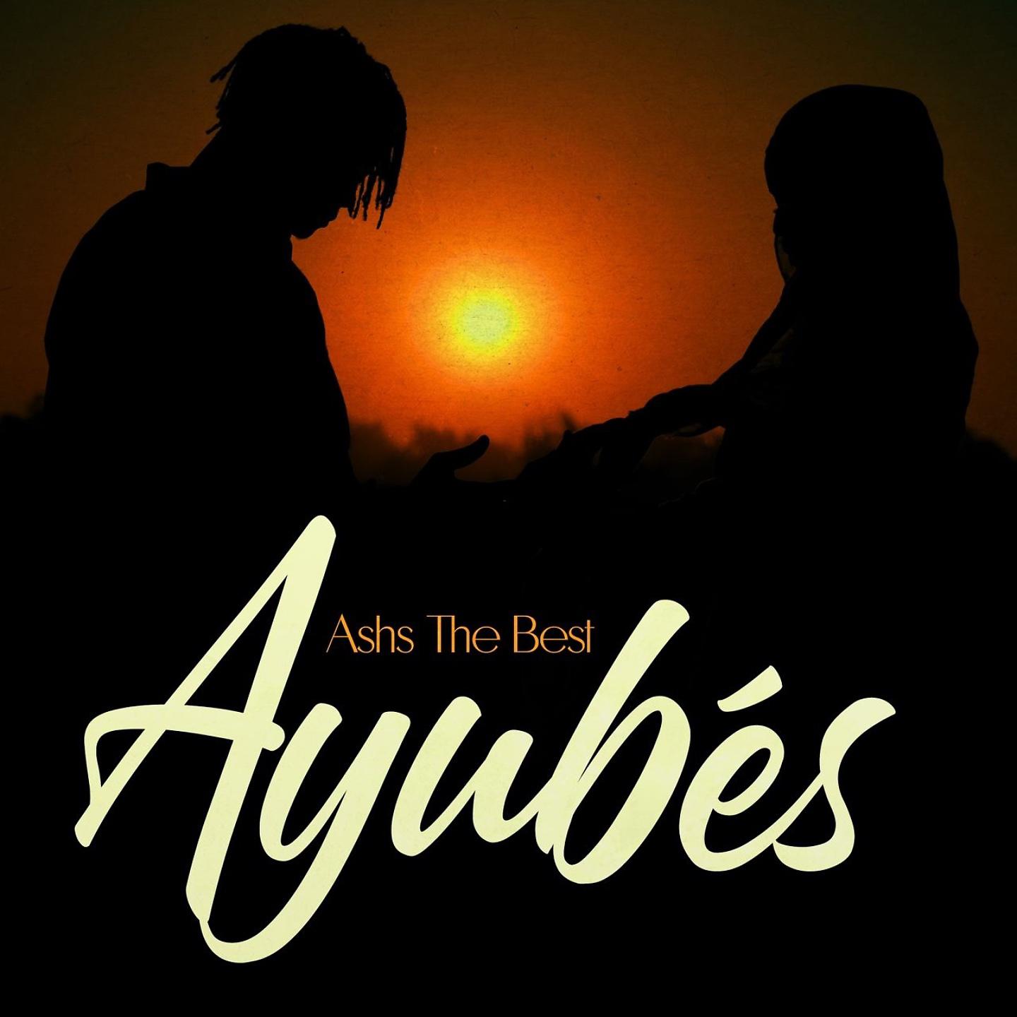 Постер альбома Ayubes
