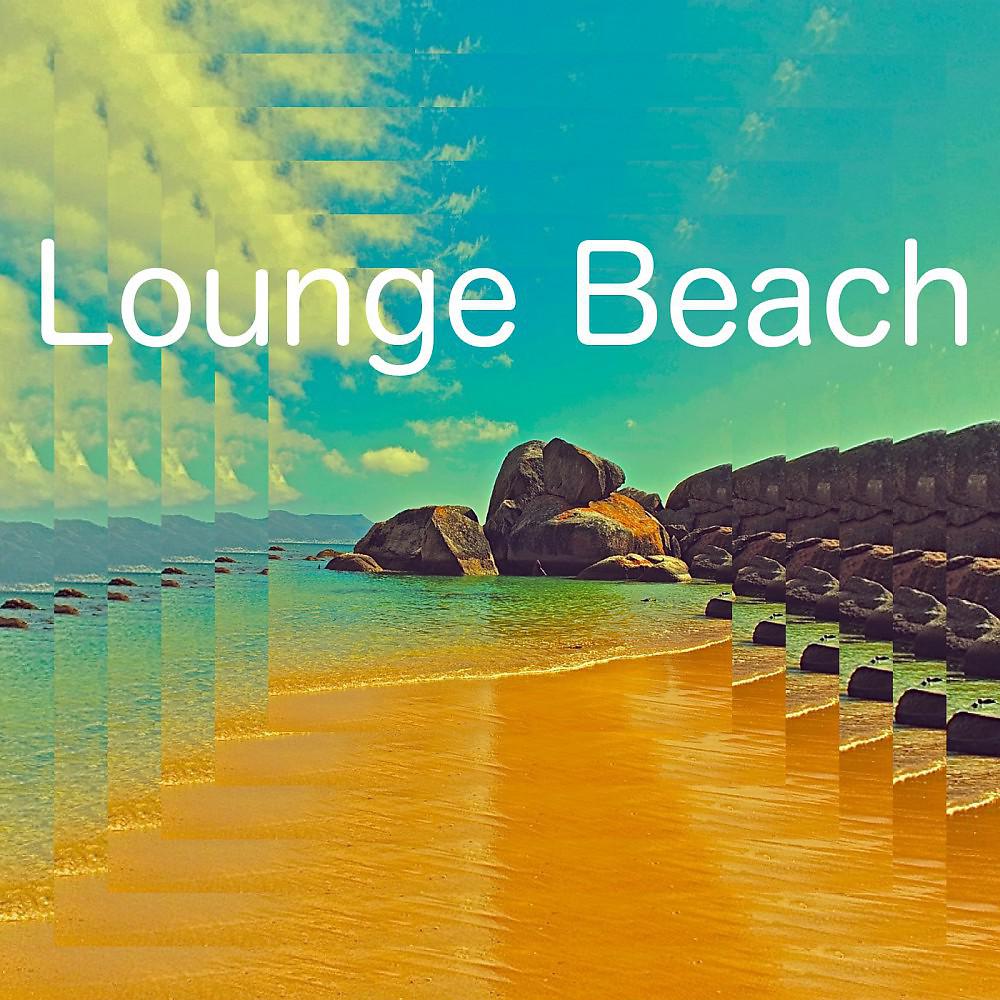 Постер альбома Lounge Beach