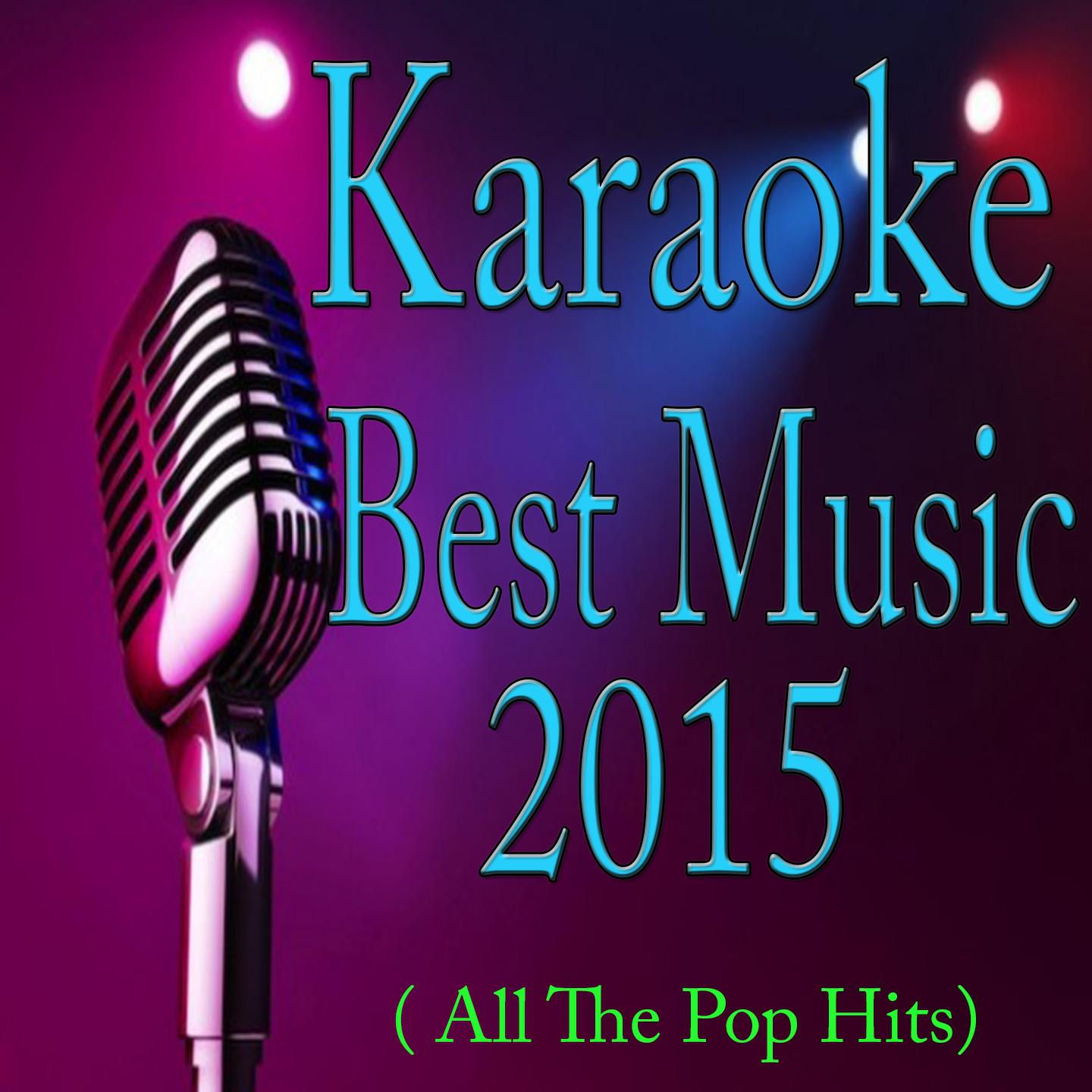 Постер альбома Karaoke Best Music 2015