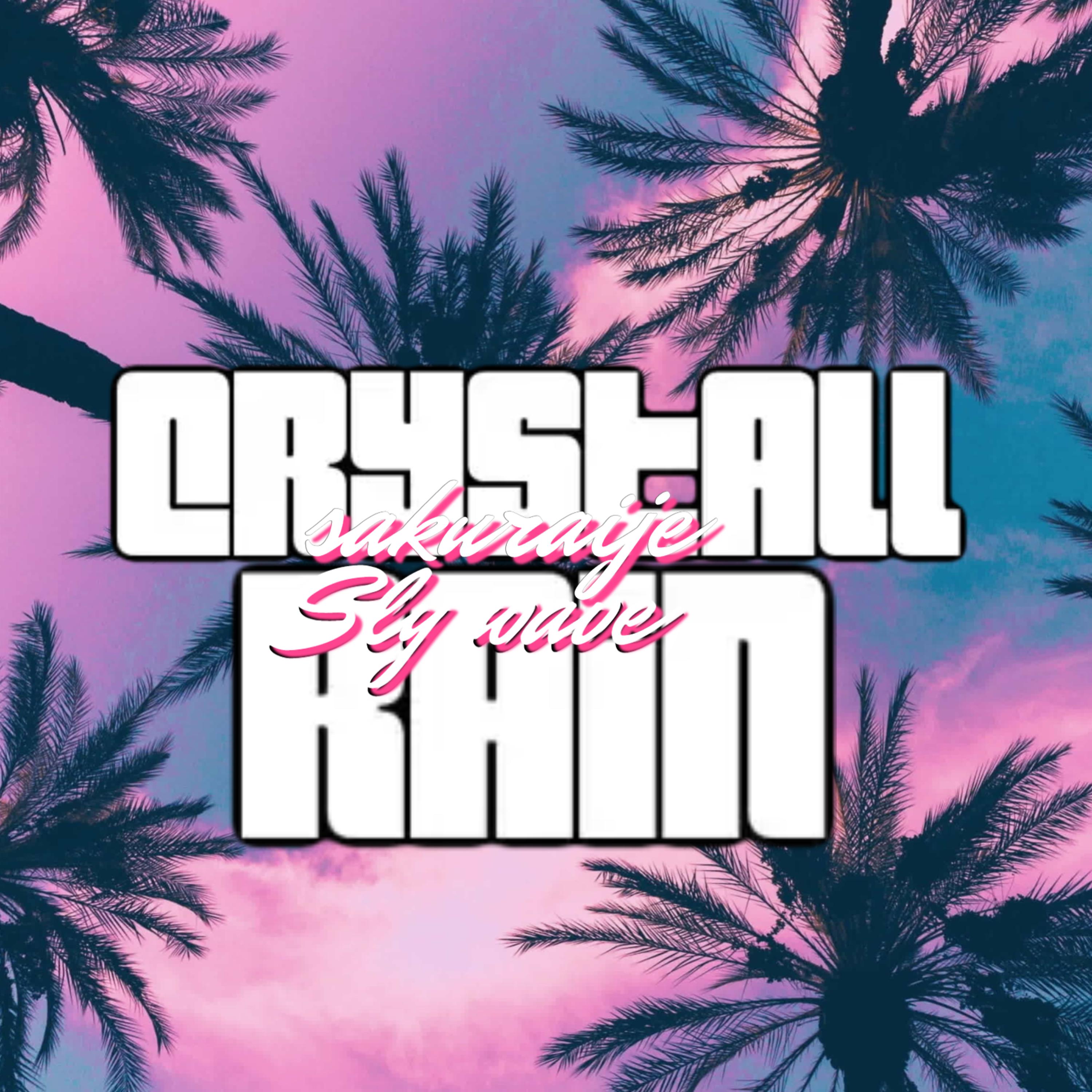 Постер альбома Crystall Rain